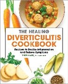 Terri Ward MS CGP, Terri Ward - The Healing Diverticulitis Cookbook
