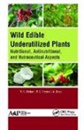 A. Doss, V R Mohan, P S Tresina - Wild Edible Underutilized Plants