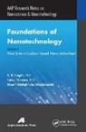 A K Haghi, A. K. Haghi, Moein Mehdipour Mirmahaleh, Sabu Thomas - Foundations of Nanotechnology, Volume One