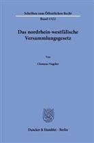 Clemens Vogeler - Das nordrhein-westfälische Versammlungsgesetz.