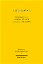 Florian Möslein, Omlor, Sebastian Omlor - Kryptoaktien