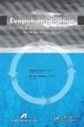 Megh R Goyal, Eric W Harmsen, Eric W. Harmsen - Evapotranspiration