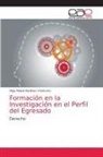 Olga Mabel Martínez Chamorro - Formación en la Investigación en el Perfil del Egresado