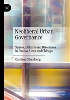 Carolina Sternberg - Neoliberal Urban Governance