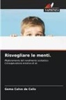 Gema Calvo de Celis - Risvegliare le menti.