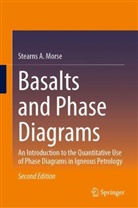Stearns A Morse, Stearns A. Morse - Basalts and Phase Diagrams