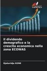 Djakaridja Koné - Il dividendo demografico e la crescita economica nella zona ECOWAS