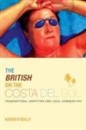 Karen O'Reilly, O'Reilly Karen - The British on the Costa del Sol