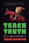 Jesse Hagopian, Hagopian Jesse - Teach Truth