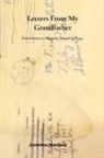 Juventino Manzano - Letters from my Grandfather