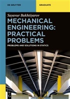 Sayavur Bakhtiyarov - Mechanical Engineering: Practical Problems