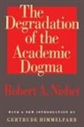 Egon Friedell, Friedell Egon, Robert Nisbet, Nisbet Robert - Degradation of the Academic Dogma