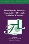 Jenkins, Alan Jenkins, Jenkins Alan, Lawrie Walker, Walker Lawrie - Developing Student Capability Through Modular Courses
