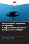 Lila Prasad Limbu - Analyse de la durabilité du système d'approvisionnement en eau potable au Népal