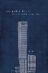 Francis Greenburger - Autobiography of a Skyscraper