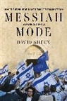 David Sheen, Sheen David - Messiah Mode
