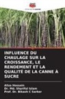 Aliza Hossain, Dr. Md. Shariful Islam, Md. Shariful Islam, Bikash C Sarker, Prof. Dr. Bikash C Sarker - INFLUENCE DU CHAULAGE SUR LA CROISSANCE, LE RENDEMENT ET LA QUALITÉ DE LA CANNE À SUCRE