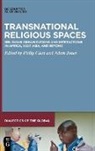 Philip Clart, Jones, Adam Jones - Transnational Religious Spaces