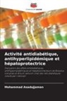 Mohammad Asadujjaman - Activité antidiabétique, antihyperlipidémique et hépatoprotectrice