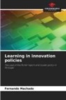 Fernando Machado - Learning in innovation policies