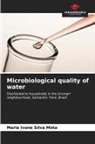 Maria Ivone Silva Mota - Microbiological quality of water