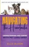 Ellie Bloom - Navigating the Heartache