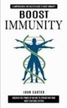 John Carter - Boost Immunity