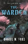 Daniel M Ford, Ford Daniel M. - The Warden