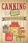Well-Being Publishing - Canning For Kids