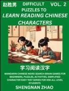 Shengnan Zhao - Difficult Puzzles to Read Chinese Characters (Part 2) - Easy Mandarin Chinese Word Search Brain Games for Beginners, Puzzles, Activities, Simplified Character Easy Test Series for HSK All Level Students