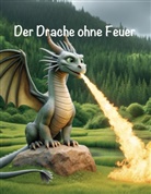 Jochen Schäfer - Der Drache ohne Feuer