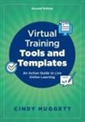 Cindy Huggett - Virtual Training Tools and Templates