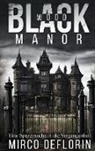 Mirco Deflorin - Blackwood Manor