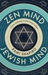 Rabbi Rami Shapiro - Zen Mind Jewish Mind