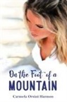 Carmela Orsini Harmon - On the Foot of a Mountain