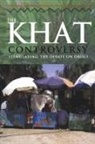 David Anderson, David Beckerleg Anderson, Susan Beckerleg, Degol Hailu, Axel Klein - Khat Controversy