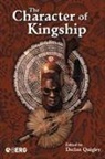 Declan Quigley, Declan Quigley - The Character of Kingship