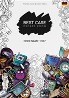 Karen Albers, Thomas Kunze - Codename 1337