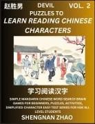 Shengnan Zhao - Devil Puzzles to Read Chinese Characters (Part 2) - Easy Mandarin Chinese Word Search Brain Games for Beginners, Puzzles, Activities, Simplified Character Easy Test Series for HSK All Level Students