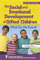 Maureen Neihart, Sidney M Moon, Sidney M. Moon, Maureen Neihart, Sally M Reis, Sally M. Reis... - The Social and Emotional Development of Gifted Children