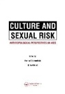 Hans ten Brummelhuis, Hans Ten and Herdt Brummelhuis, Gilbert Herdt - Culture and Sexual Risk