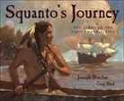 Joseph Bruchac, Greg Shed - Squanto's Journey