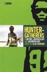 Alan Barnard, Alan Barnard - Hunter-Gatherers in History, Archaeology and Anthropology
