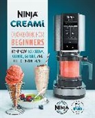 Ninja Test Kitchen, Ninja Test Kitchen - Ninja CREAMi Cookbook for Beginners