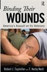 T Kirby Neill, T. Kirby Neill, Neill T. Kirby, Robert J Topmiller, Robert J. Topmiller, Robert J./ Neill Topmiller - Binding Their Wounds