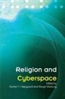 Morten Hojsgaard, Margit Warburg, Morten Hojsgaard, Margit Warburg - Religion and Cyberspace