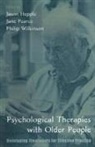 Et Al, J Hepple, J Pearce, Jason Hepple, Hepple Jason, Jane Pearce... - Psychological Therapies with Older People: