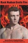 Darwin Porter, Danforth Prince - Rock Hudson Erotic Fire