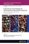 Reza Haghi, Maciej Jaroszewski, Jithin Joy, Praveen K M, Praveen K. M., Sabu Thomas - Engineering Technologies for Renewable and Recyclable Materials