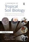 David E Bignell, David E. Bignell, Bignell David E., E Jeroen Huising, E. Jeroen Huising, Huising E. Jeroen... - A Handbook of Tropical Soil Biology